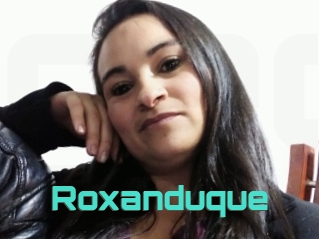 Roxanduque