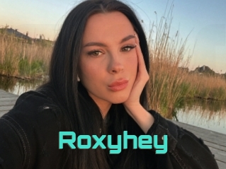 Roxyhey