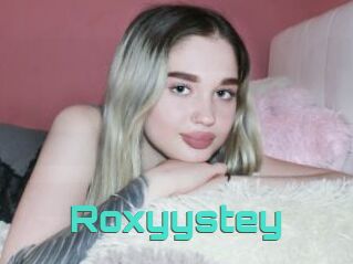 Roxyystey