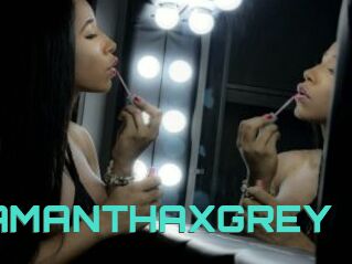 SAMANTHAXGREY