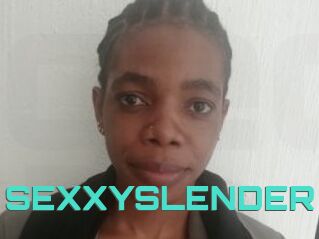 SEXXYSLENDER