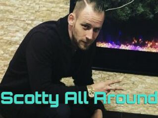 Scotty_All_Around
