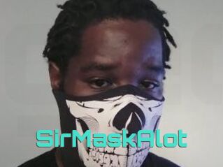 SirMaskAlot