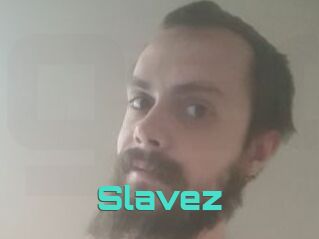 Slavez