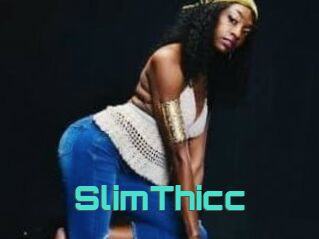 SlimThicc