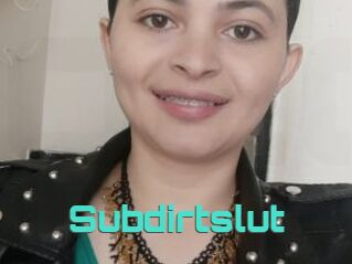 Subdirtslut