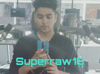 Superraw16