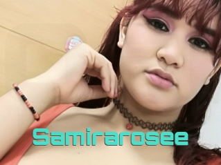 Samirarosee