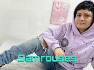 Samrouses