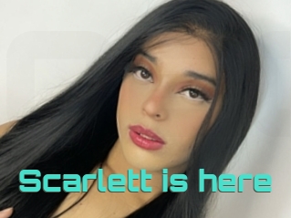 Scarlett_is_here