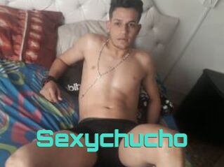 Sexychucho