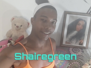 Shairegreen