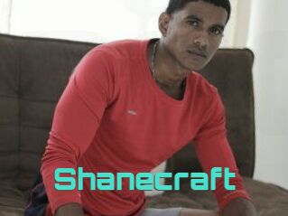 Shanecraft