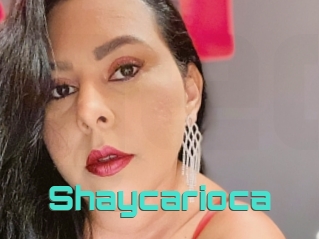 Shaycarioca