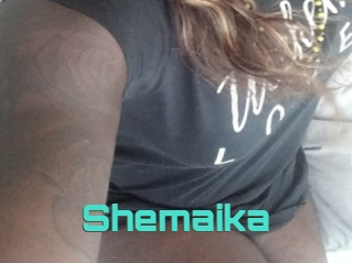 Shemaika