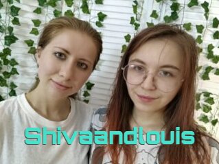 Shivaandlouis