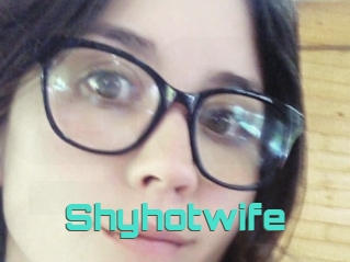 Shyhotwife