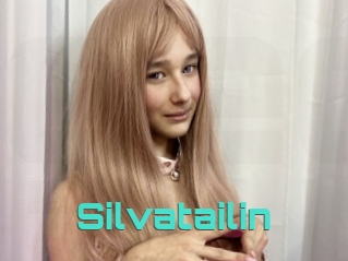 Silvatailin