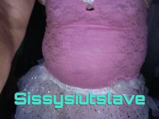 Sissysiutslave