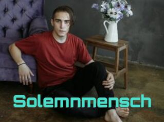 Solemnmensch