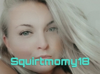 Squirtmomy18