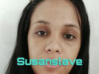 Susanslave