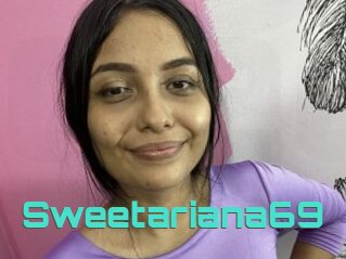 Sweetariana69