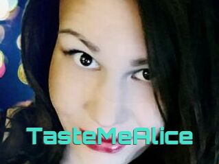 TasteMeAlice