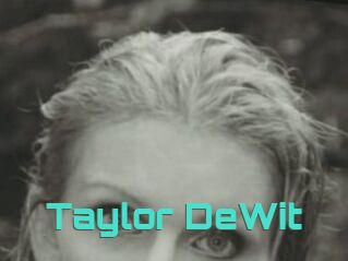 Taylor_DeWit