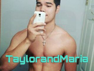 TaylorandMaria