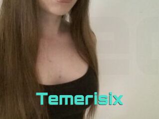 Temerisix