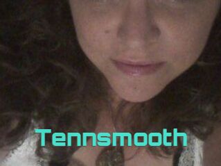 Tennsmooth