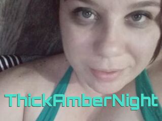 ThickAmberNight