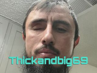 Thickandbig69