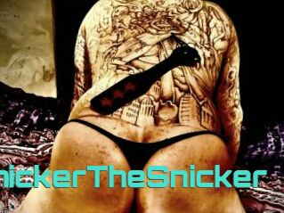 ThickerTheSnicker