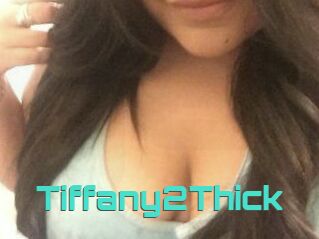 Tiffany2Thick