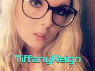 Tiffany_Reign