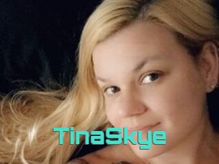 TinaSkye