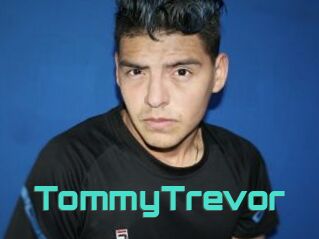 TommyTrevor