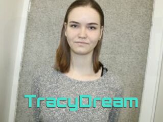 TracyDream