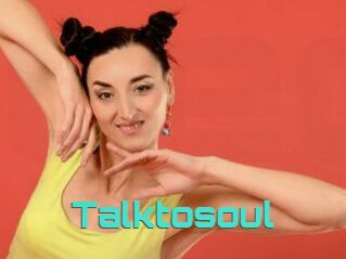 Talktosoul