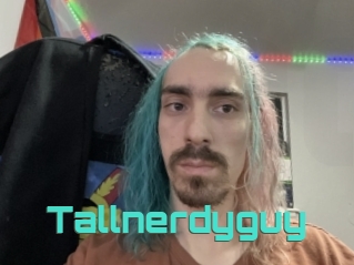 Tallnerdyguy