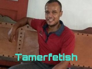 Tamerfetish