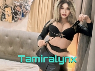 Tamiralynx