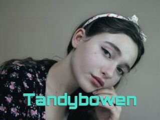 Tandybowen