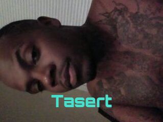 Tasert