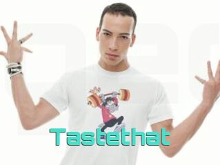 Tastethat