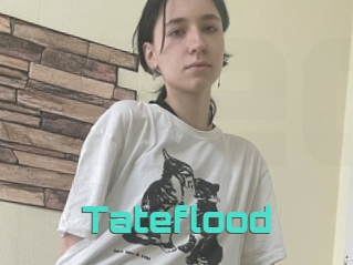 Tateflood