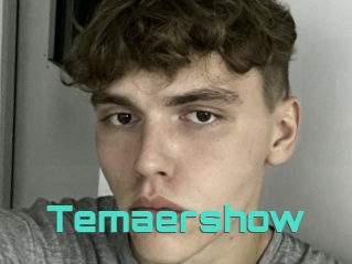 Temaershow