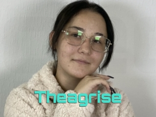 Theagrise